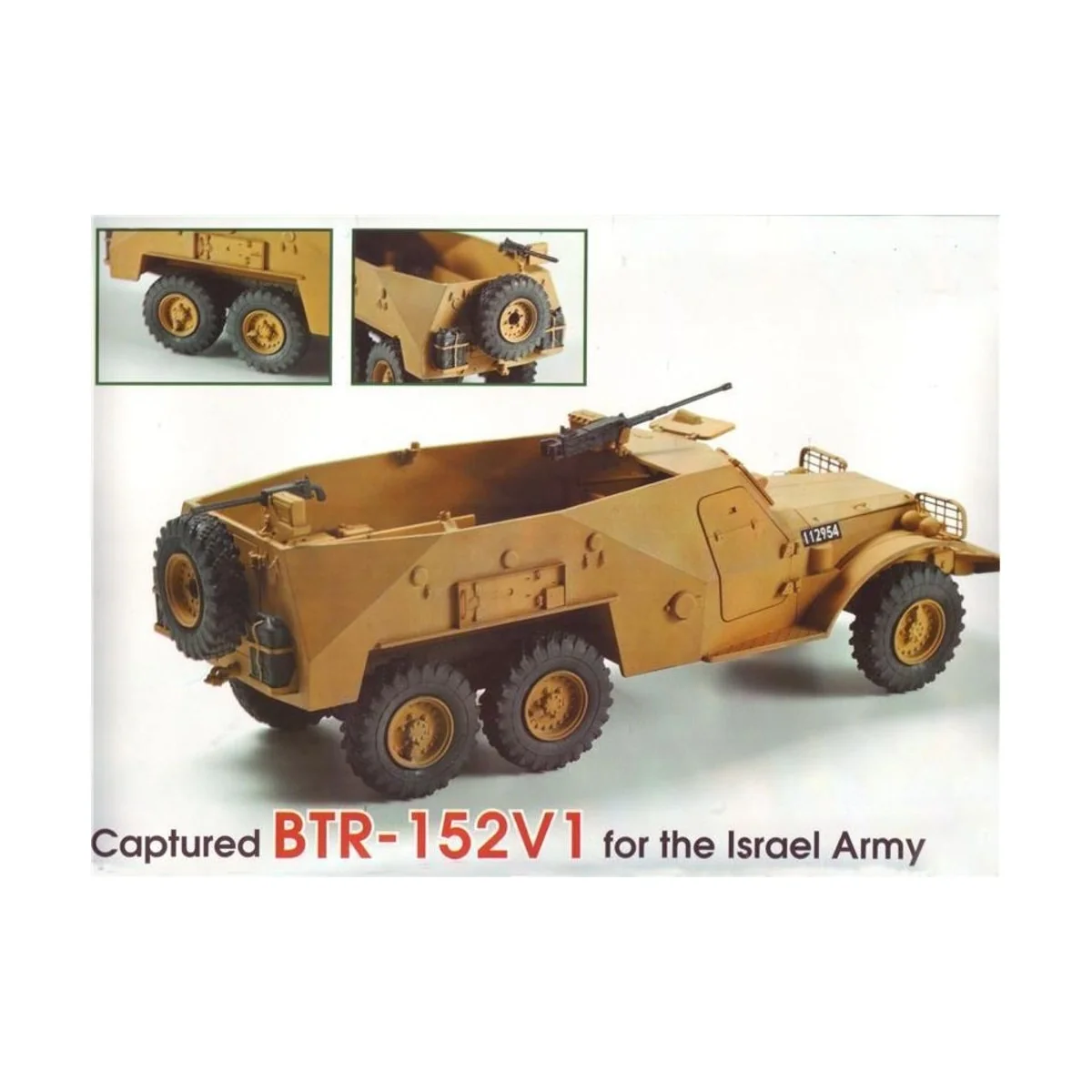 BTR-152V1capt.armored troop-carr., Israel, 1/35 - Skif MK234 BTR-152V1capt.armored troop-carr., Israel, 1/35 - Skif MK234