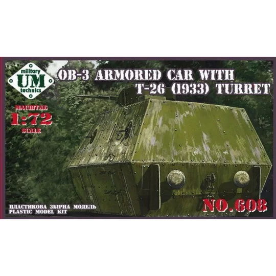 OB-3 Armored carriage with T-26 (1933) turret, 1/72 - Unimodels UMT608 OB-3 Armored carriage with T-26 (1933) turret, 1/72 - Unimodels UMT608