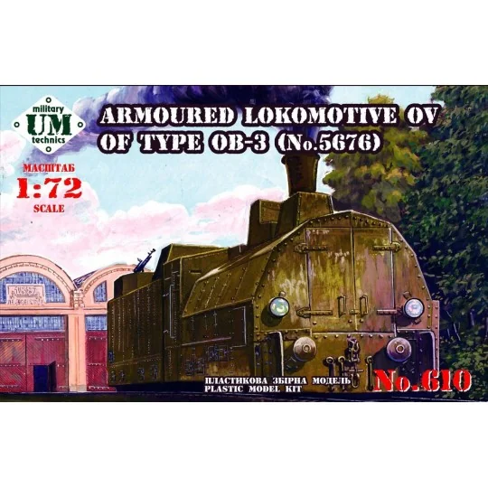 Armored locomotive OV of type OB-3, 1/72 - Unimodels UMT610 Armored locomotive OV of type OB-3, 1/72 - Unimodels UMT610