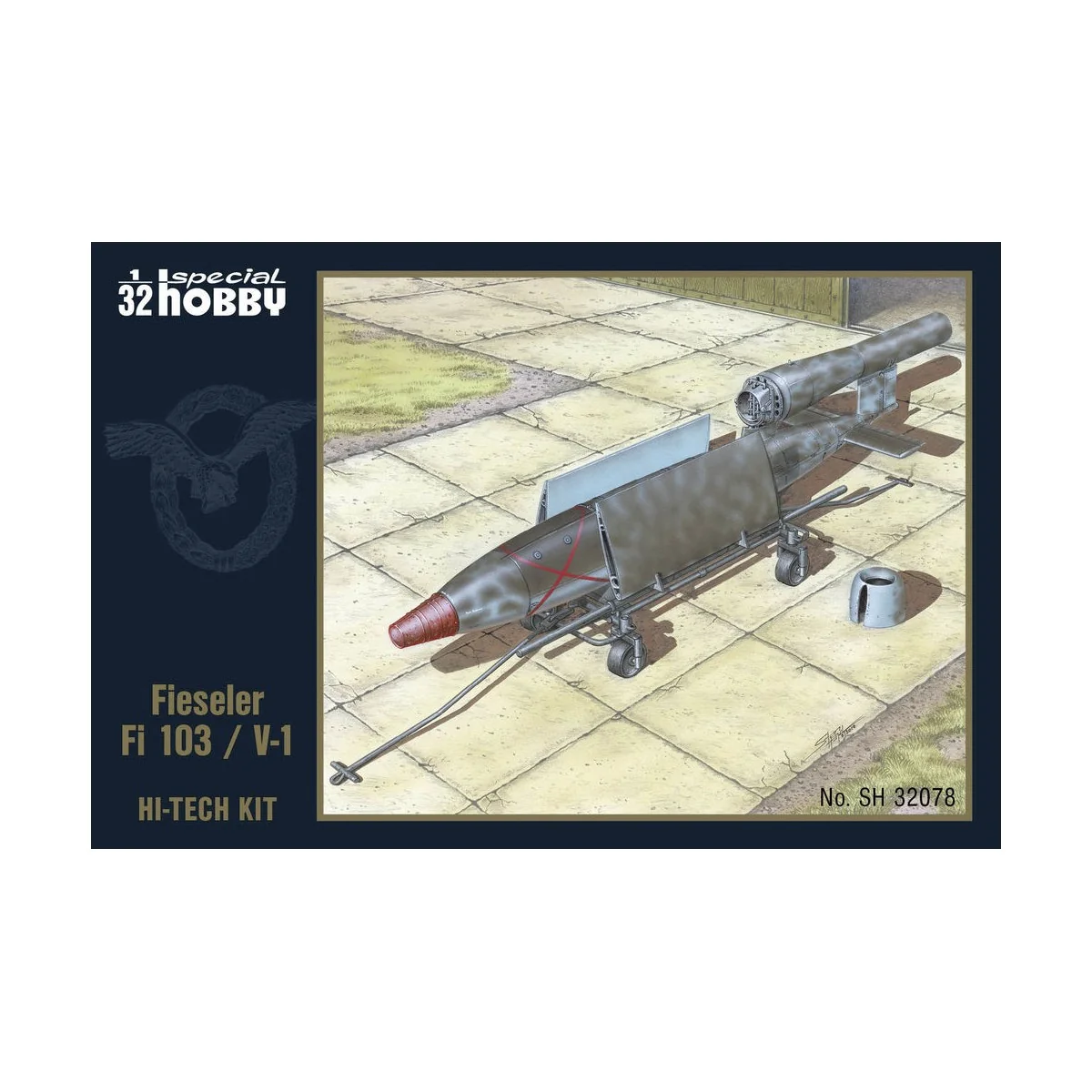 Fieseler Fi 103 / V-1 Hi-Tech, 1/32 - Special Hobby 100-SH32078 Fieseler Fi 103 / V-1 Hi-Tech, 1/32 - Special Hobby 100-SH32078