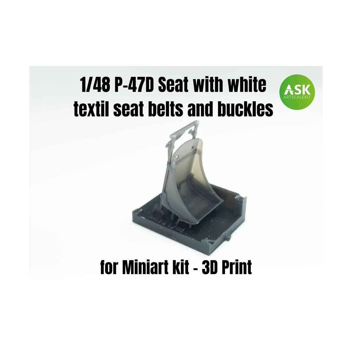 P-47D Seat with white textil seat belts and buckles, 1/48 - Art Sca... P-47D Seat with white textil seat belts and buckles, 1/48 - Art Sca...
