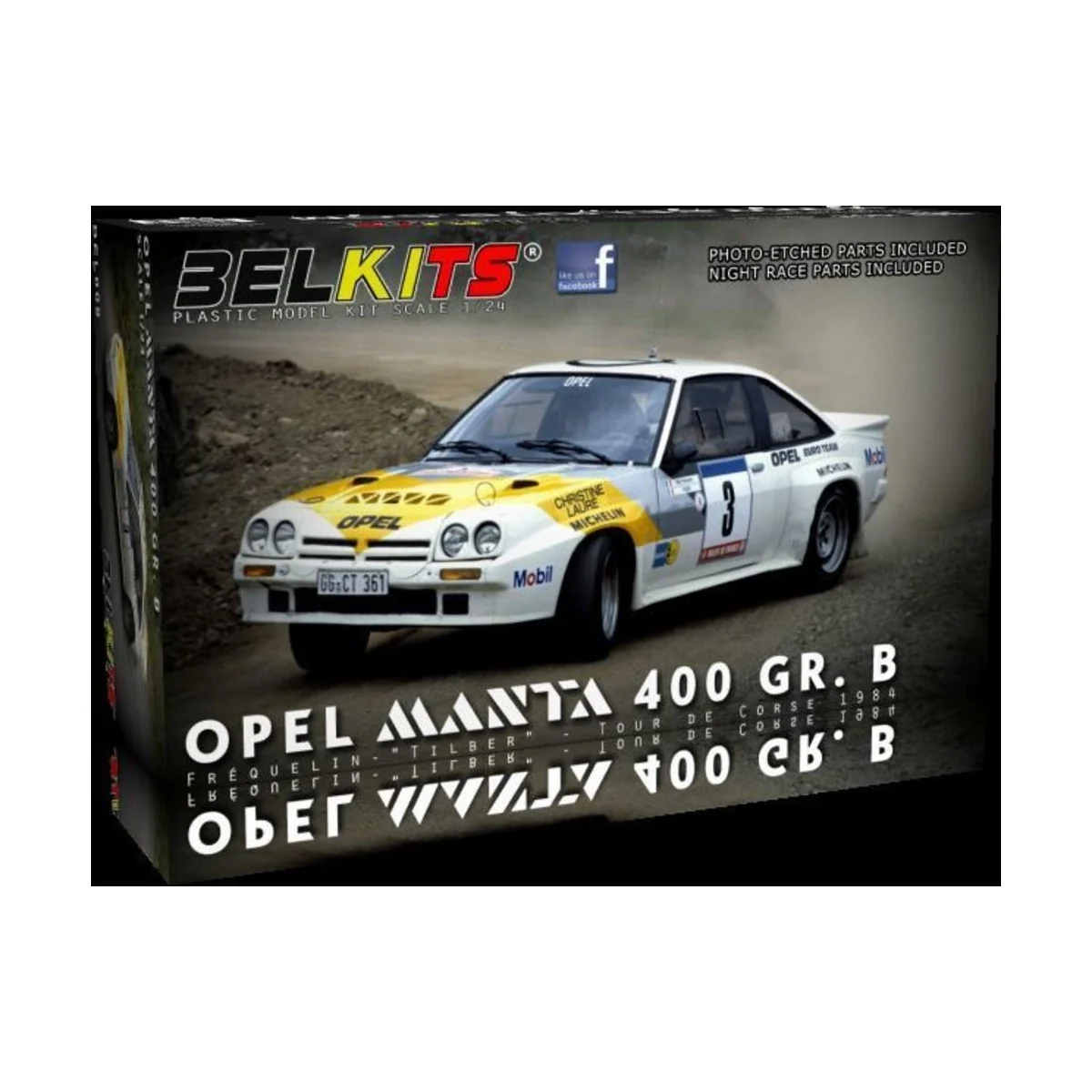 OPEL MANTA 400 GR.B Tour de corse 1984 Frequelin -"Tilber", 1/24 - ... OPEL MANTA 400 GR.B Tour de corse 1984 Frequelin -"Tilber", 1/24 - ...