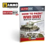 SOLUTION BOOK 20 - How to Paint WWII Soviet Winter Vehicles - (Mult...