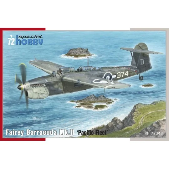 Fairey Barracuda Mk.II 'Pacific Fleet', 1/72 - Special Hobby 100-SH... Fairey Barracuda Mk.II 'Pacific Fleet', 1/72 - Special Hobby 100-SH...