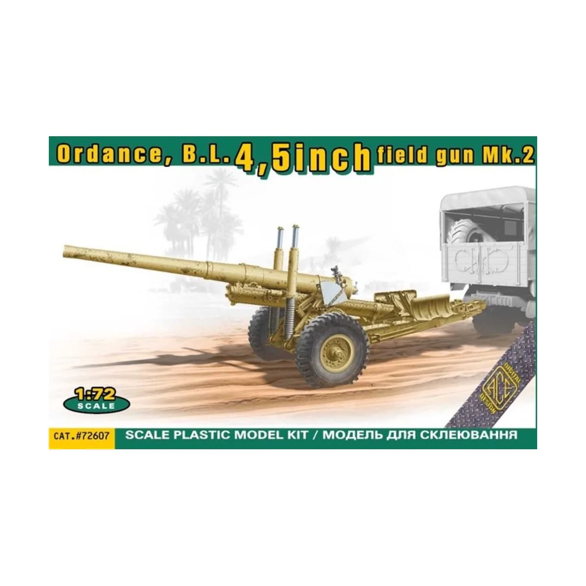 BL 4, 5-inch field gun Mk.2, 1/72 - ACE ACE72607 BL 4, 5-inch field gun Mk.2, 1/72 - ACE ACE72607