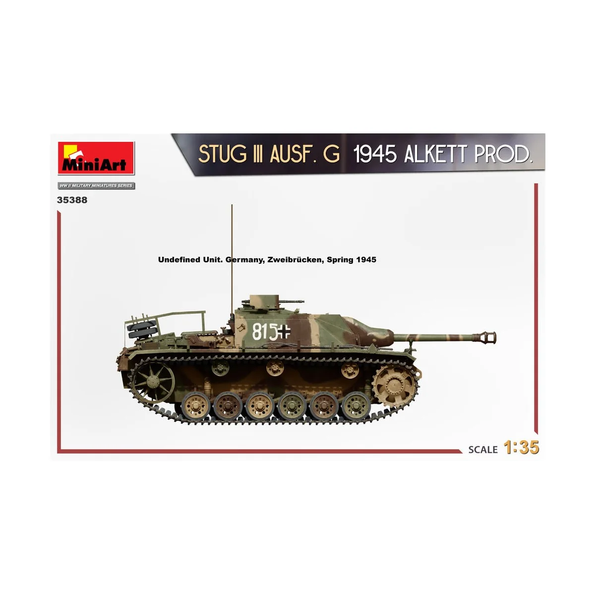 StuG III Ausf. G 1945 Alkett Prod., 1/35 - MiniArt 35388 StuG III Ausf. G 1945 Alkett Prod., 1/35 - MiniArt 35388