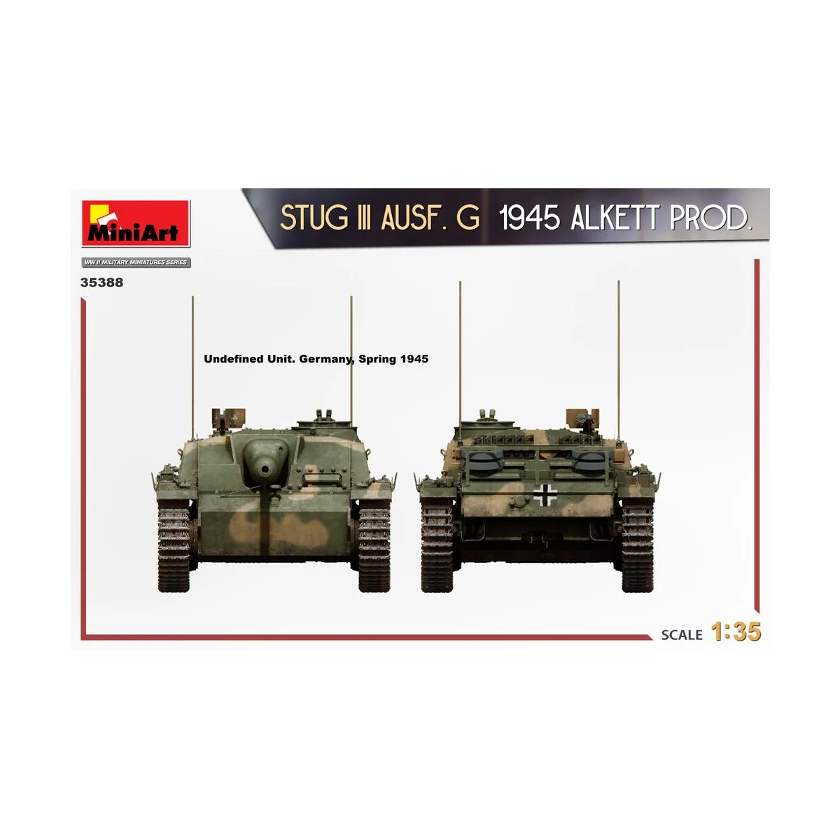 StuG III Ausf. G 1945 Alkett Prod., 1/35 - MiniArt 35388 StuG III Ausf. G 1945 Alkett Prod., 1/35 - MiniArt 35388