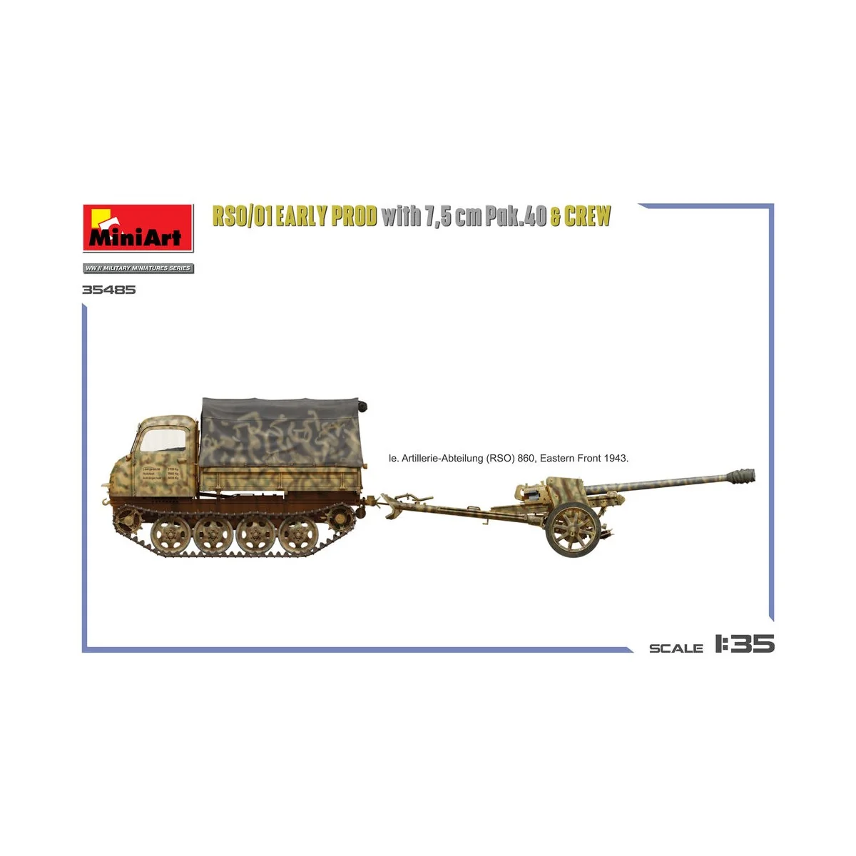 RSO/01 Early Prod. with 7, 5 cm Pak.40 & Crew, 1/35 - MiniArt 35485