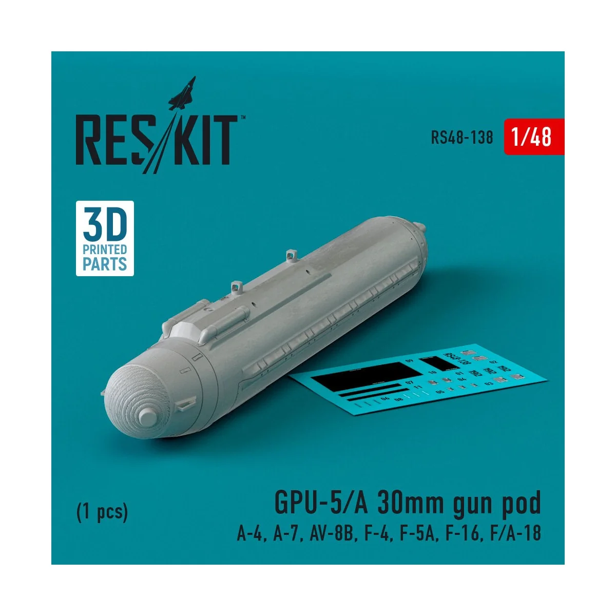GPU-5/A 30mm gun pod (1 pcs) (A-4, A-7, AV-8B, F-4, F-5A, F-16, F/A... GPU-5/A 30mm gun pod (1 pcs) (A-4, A-7, AV-8B, F-4, F-5A, F-16, F/A...