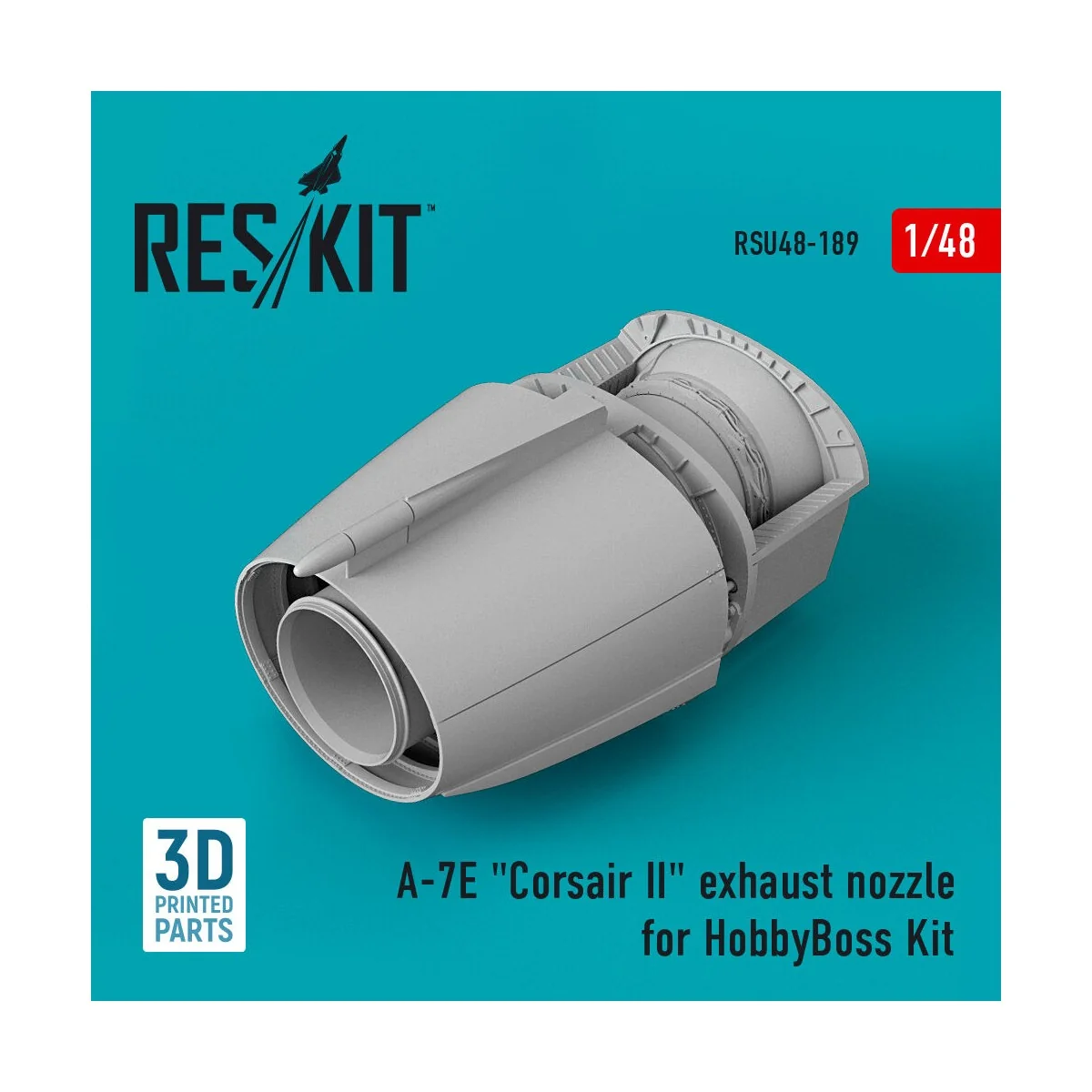 A-7E Corsair II exhaust nozzle for HobbyBoss Kit (3D Printed) - Res...