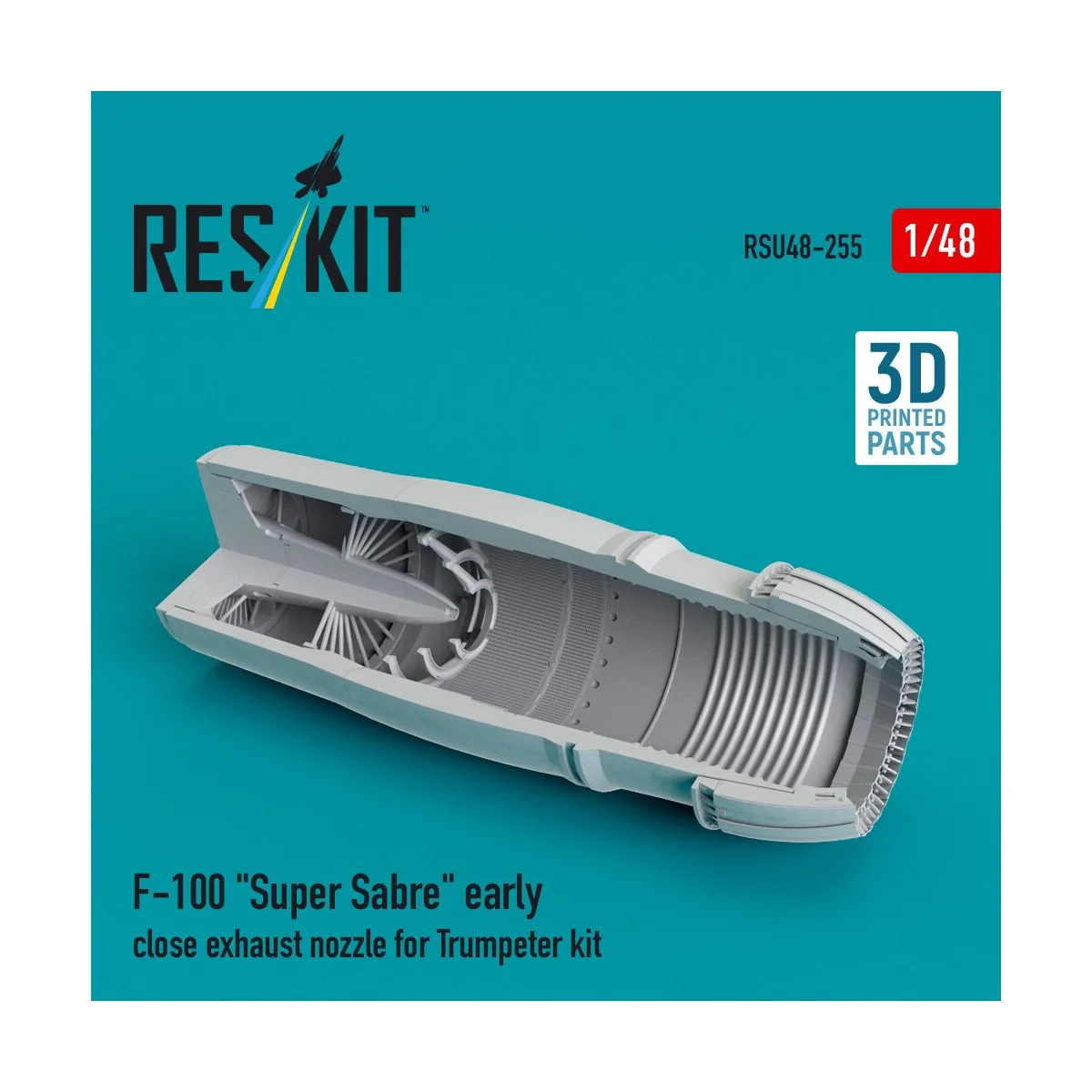 F-100 Super Sabre early close exhaust nozzle for Trumpeter kit (3D ...