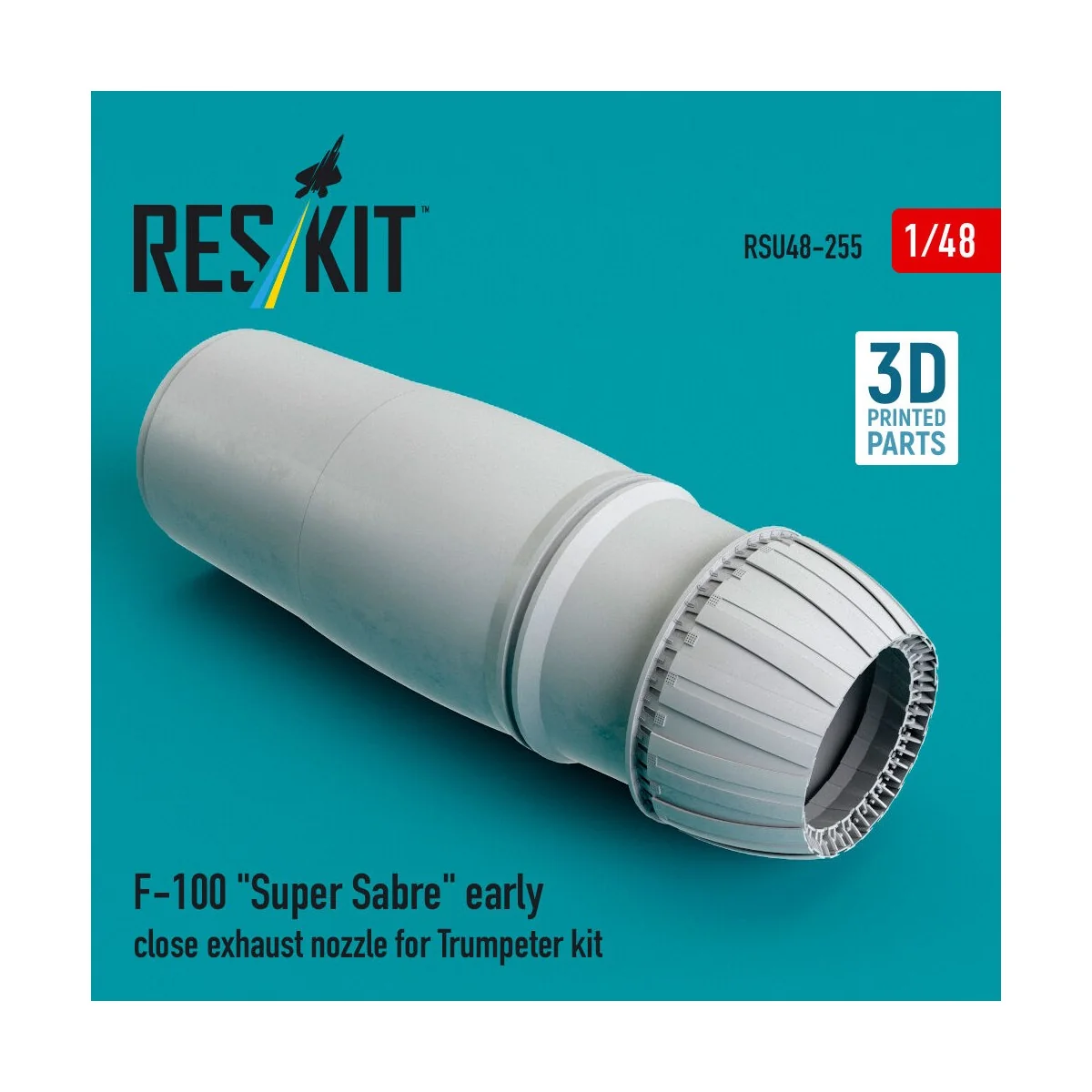 F-100 Super Sabre early close exhaust nozzle for Trumpeter kit (3D ...