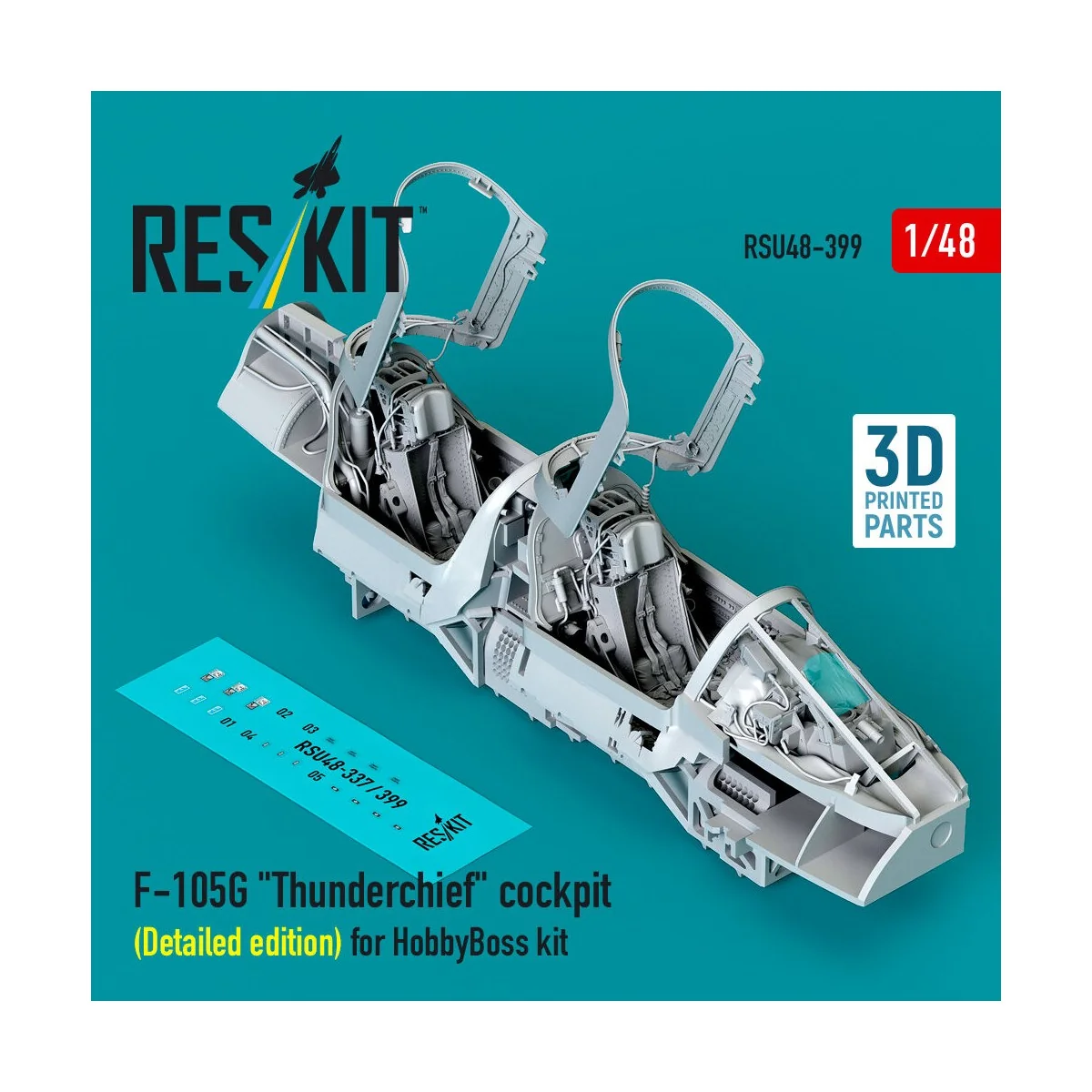 F-105G Thunderchief cockpit (Detailed edition) for HobbyBoss kit (3... F-105G Thunderchief cockpit (Detailed edition) for HobbyBoss kit (3...