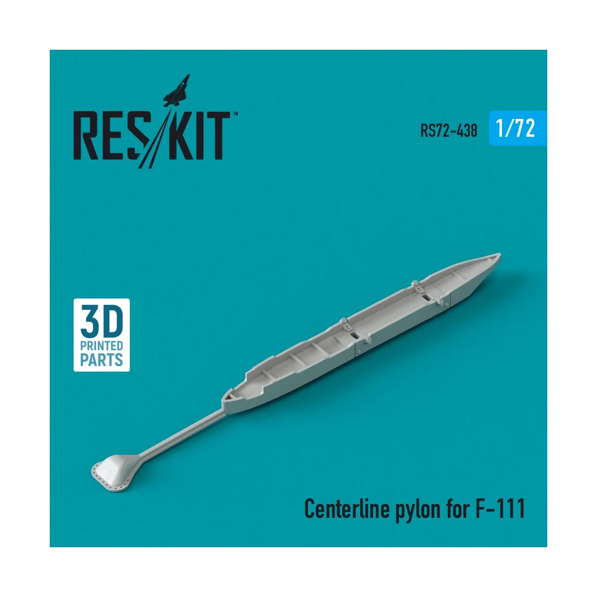 Centerline pylon for F-111 (3D Printed) - ResKit Models RS72-0438