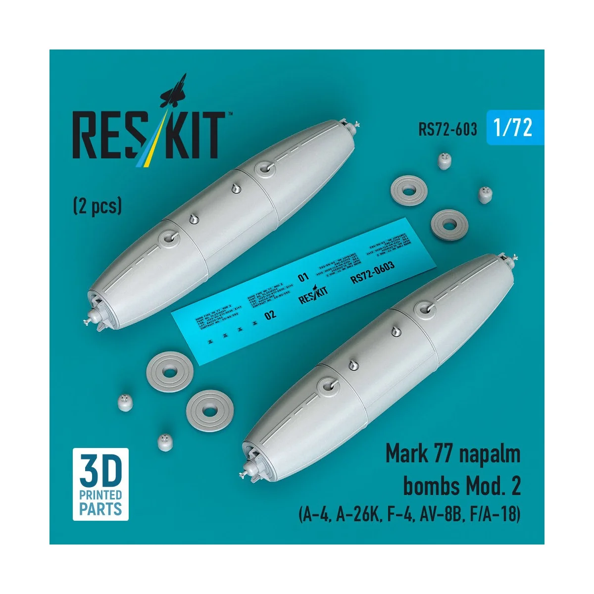 Mark 77 napalm bombs Mod. 2 (2pcs) (A-4, A-26K, F-4, AV-8B, F/A-18)... Mark 77 napalm bombs Mod. 2 (2pcs) (A-4, A-26K, F-4, AV-8B, F/A-18)...