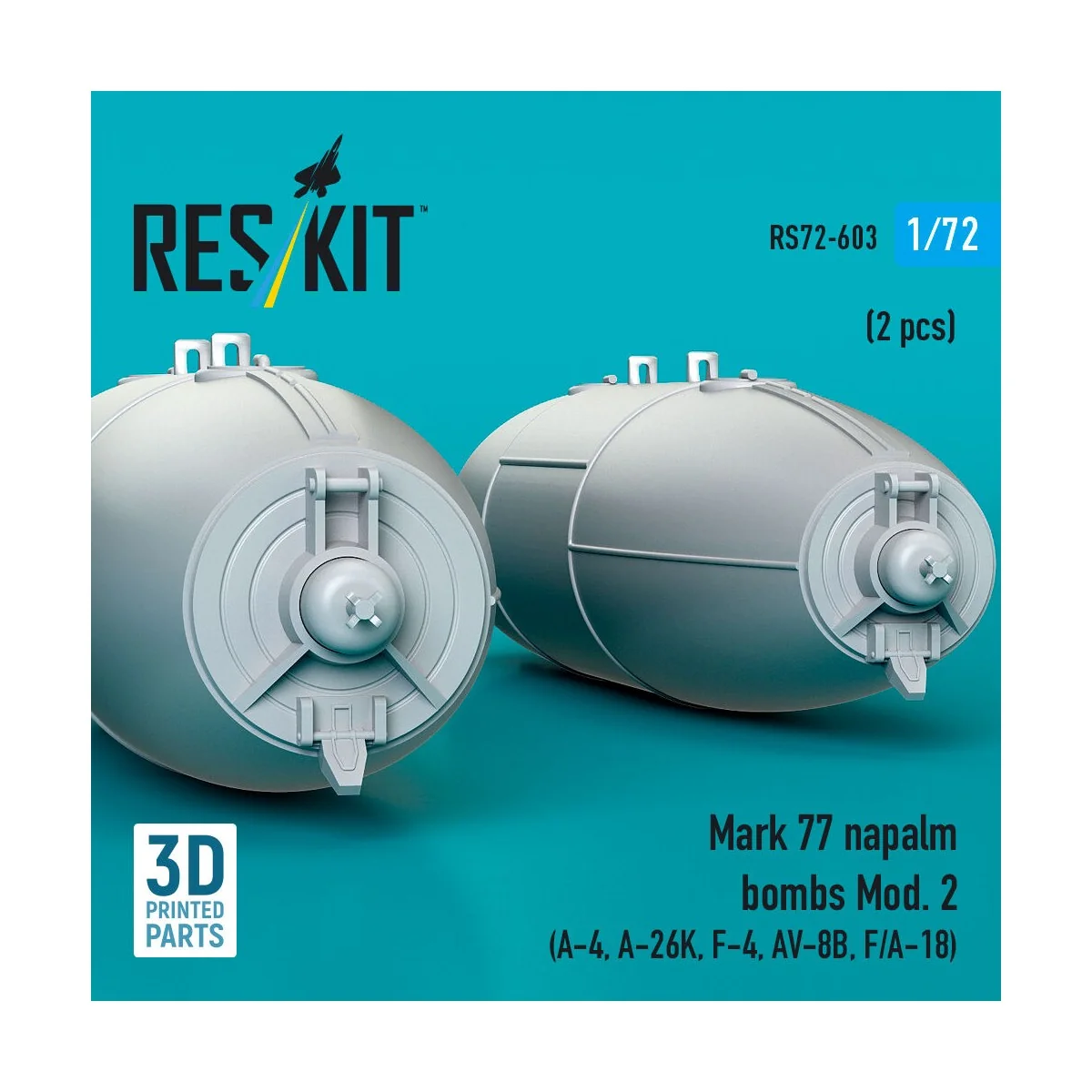 Mark 77 napalm bombs Mod. 2 (2pcs) (A-4, A-26K, F-4, AV-8B, F/A-18)... Mark 77 napalm bombs Mod. 2 (2pcs) (A-4, A-26K, F-4, AV-8B, F/A-18)...