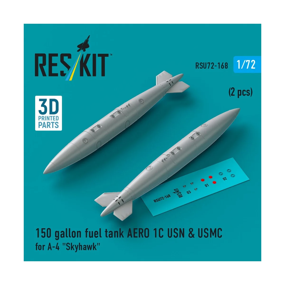 150 gallon fuel tank AERO 1C USN & USMC for A-4 Skyhawk (2 pcs) (3D...