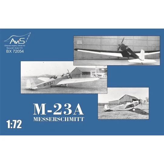 Messerschmitt M.23A, 1/72 - Avis AV72054