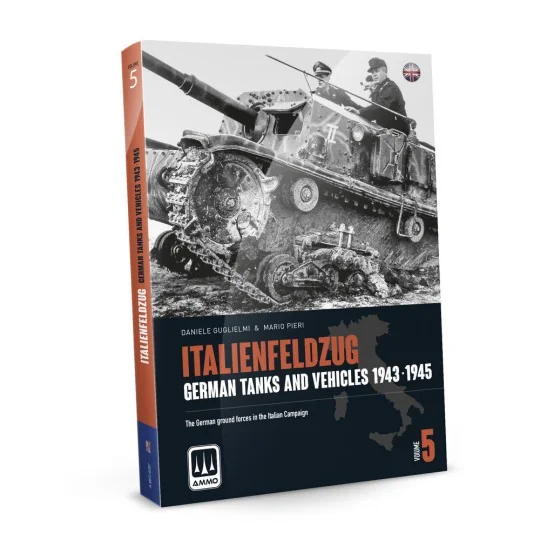 ITALIENFELDZUG - German Tanks and Vehicles 1943-1945 Vol. 5 (Englis...