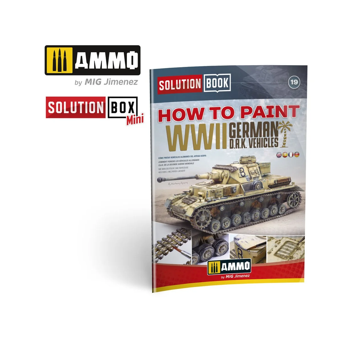 SOLUTION BOOK 19 - How to Paint WWII German D.A.K .Vehicles - (Mult...
