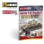 SOLUTION BOOK 19 - How to Paint WWII German D.A.K .Vehicles - (Mult...