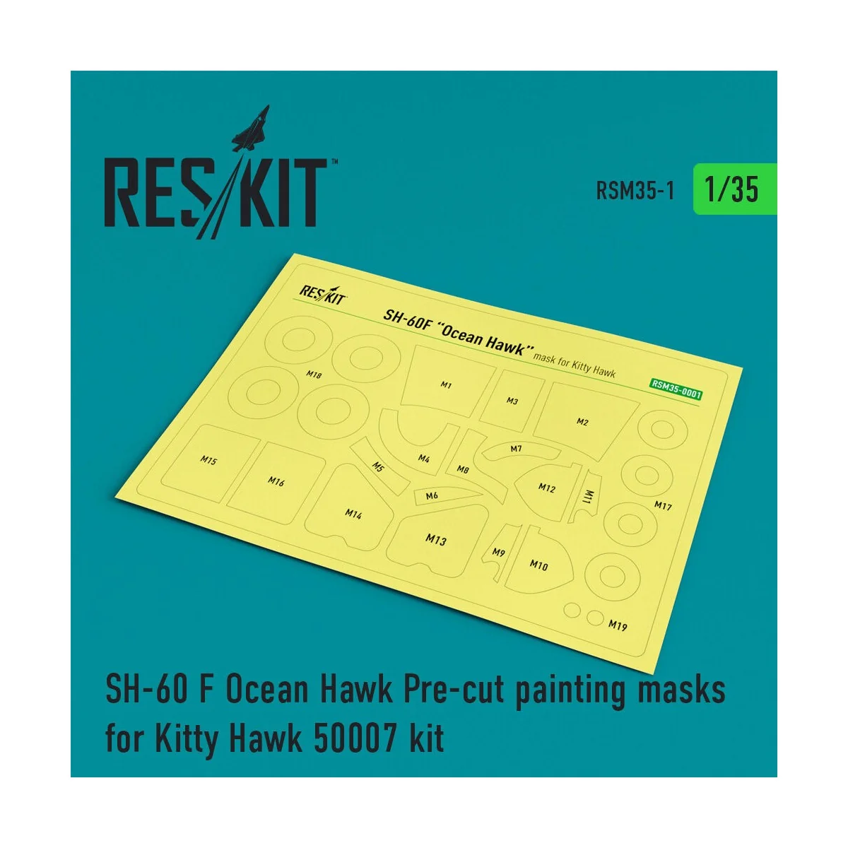 SH-60F Ocean Hawk Pre-cut painting masks for KittyHawk 50007 kit, 1... SH-60F Ocean Hawk Pre-cut painting masks for KittyHawk 50007 kit, 1...