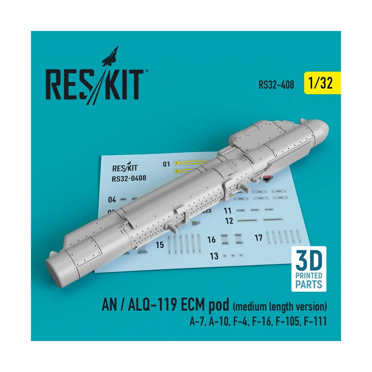 AN / ALQ-119 ECM pod (medium length version) (A-7, A-10, F-4, F-16,...