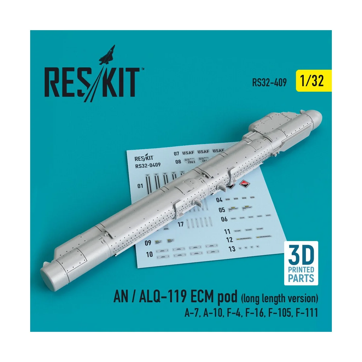 AN / ALQ-119 ECM pod (long length version) (A-7, A-10, F-4, F-16, F...