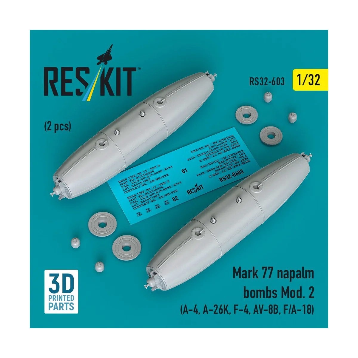 Mark 77 napalm bombs Mod.2 (2pcs) (A-4, A-26K, F-4, AV-8B, F/A-18) ...