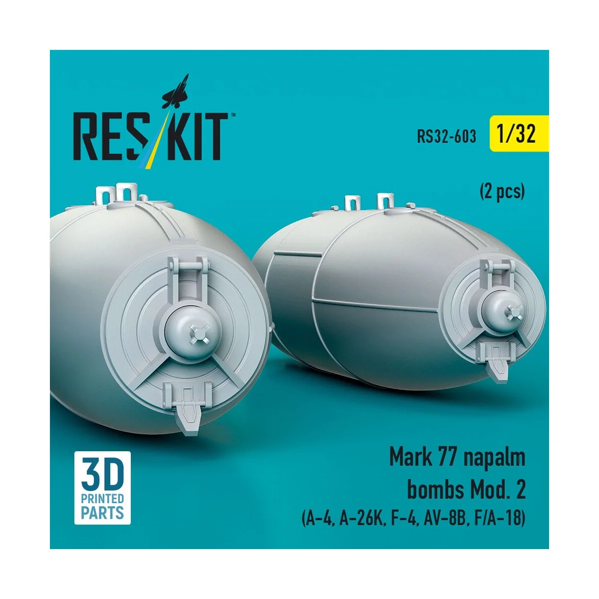 Mark 77 napalm bombs Mod.2 (2pcs) (A-4, A-26K, F-4, AV-8B, F/A-18) ...