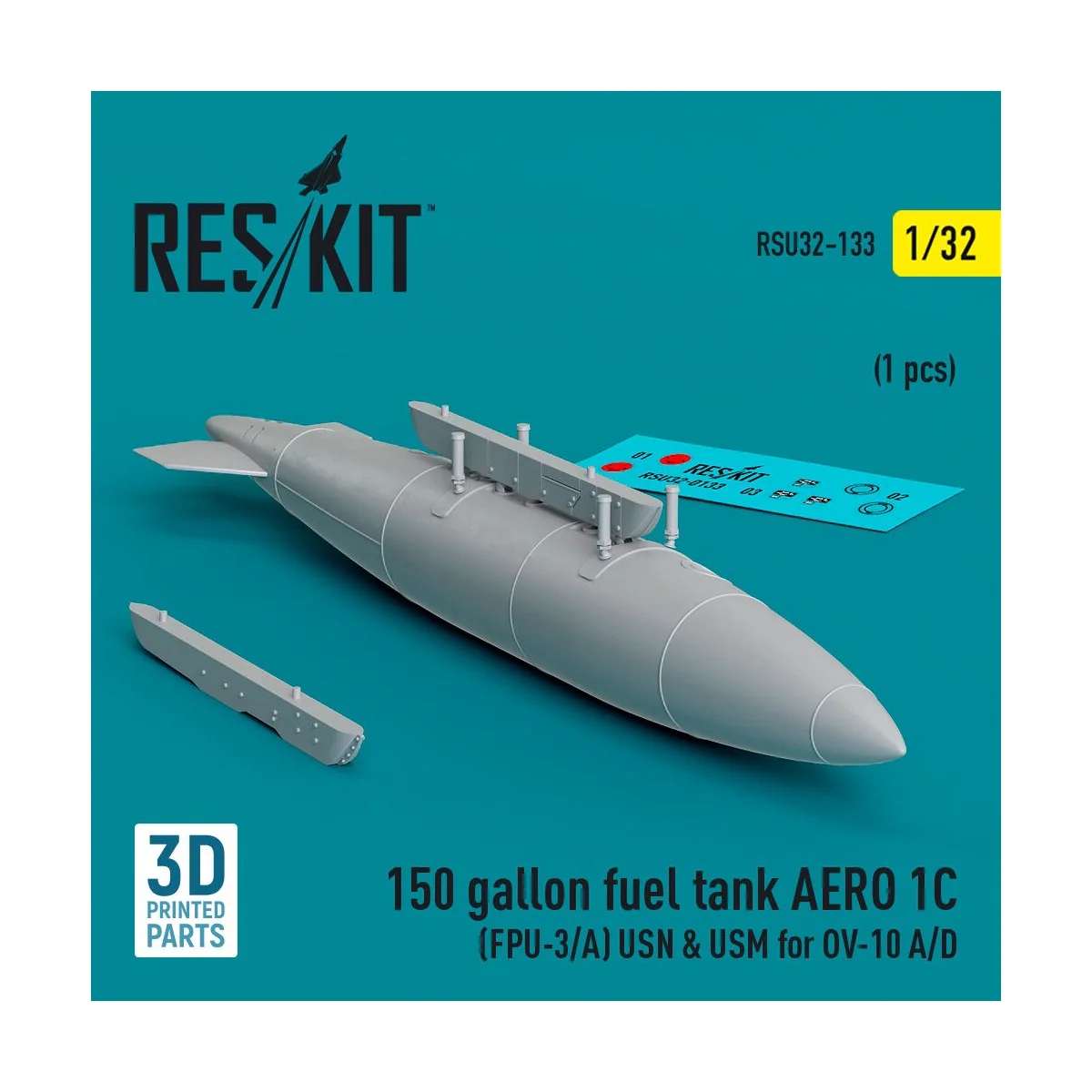 150 gallon fuel tank AERO 1C (FPU-3/A) USN & USM for OV-10 A/D (1 p...
