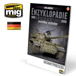 ENZYKLOPÄDIE DER GEPANZERTEN FAHRZEUGE MODELLBAU TECHNIKEN - Vol. E...