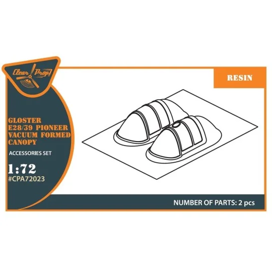 Gloster E28/39 Pioneer vacuum formed canopy for CP kits CP72001/CP7...
