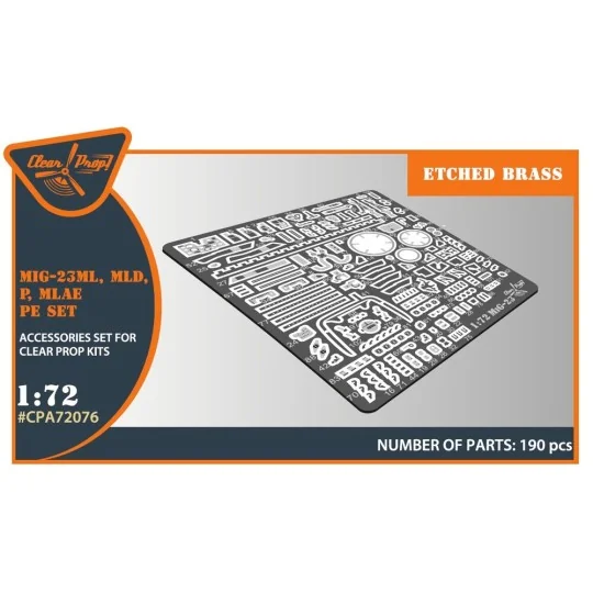 MiG-23ML, MLD, P, MLAE PE set for CP kits, 1/72 - Clear Prop Access... MiG-23ML, MLD, P, MLAE PE set for CP kits, 1/72 - Clear Prop Access...