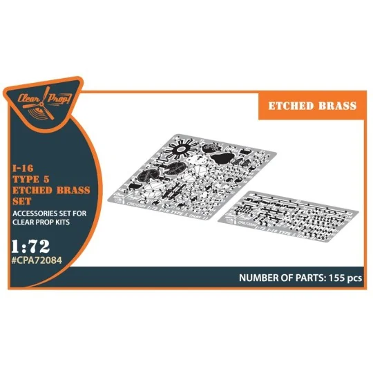 I-16 type 5 PE set for CP kits, 1/72 - Clear Prop Accessories CPA72084 I-16 type 5 PE set for CP kits, 1/72 - Clear Prop Accessories CPA72084