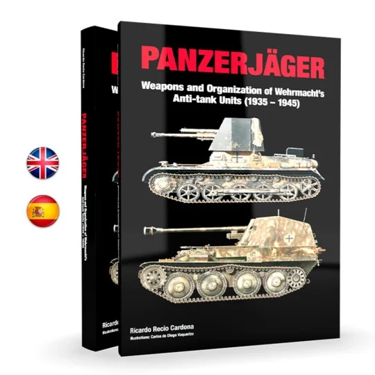 PANZERJÄGER Armamento y organización de las unidades contracarro de...
