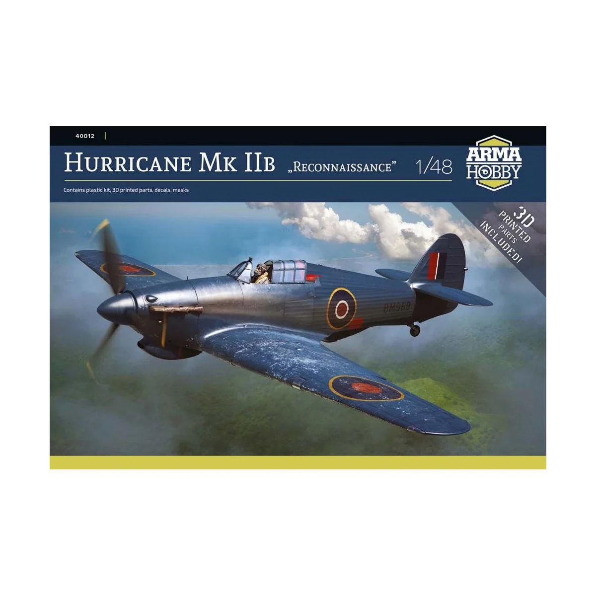 Hurricane Mk IIb Reconnaissance, 1/48 - Arma Hobby 40012 Hurricane Mk IIb Reconnaissance, 1/48 - Arma Hobby 40012